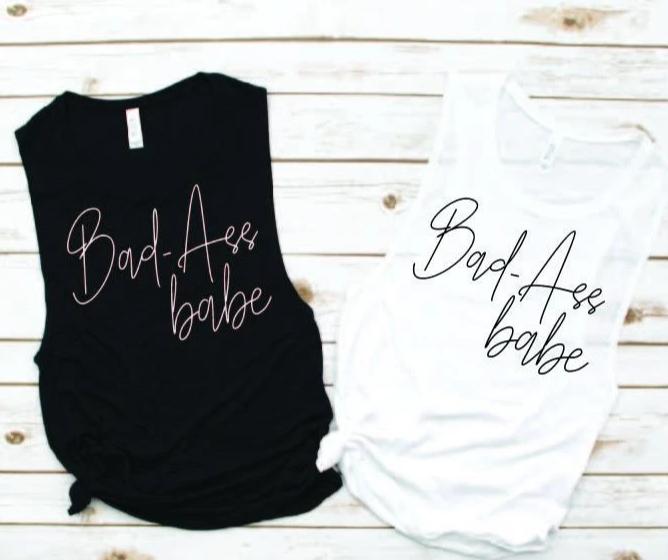 Bad-Ass Babe Muscle Tank - Empower Collection by Hustle and Soul Clothing - Hustle and Soul Clothing