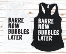 Load image into Gallery viewer, Barre Now Bubble Later Muscle Tank - Fitness Tees by Hustle and Soul Clothing - Hustle and Soul Clothing