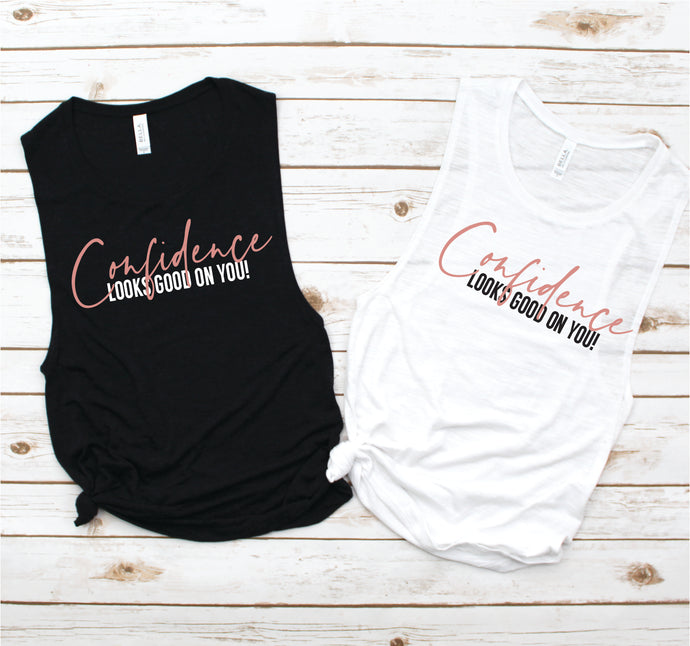 Confidence Looks Good On You Tank - Empower Collection by Hustle and Soul Clothing - Hustle and Soul Clothing