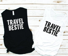 Load image into Gallery viewer, Travel Bestie Muscle Tank - Vacation Tees by Hustle and Soul Clothing - Hustle and Soul Clothing