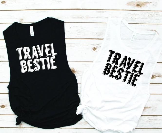 Travel Bestie Muscle Tank - Vacation Tees by Hustle and Soul Clothing - Hustle and Soul Clothing