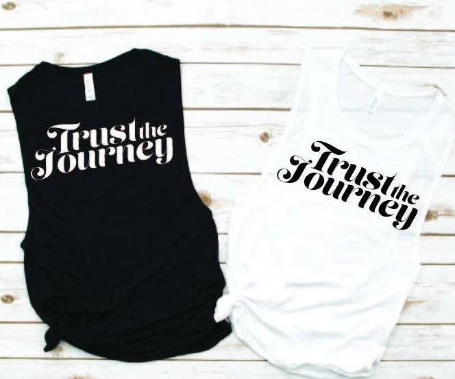 Trust the Journey Muscle Tank - Empower Collection by Hustle and Soul Clothing - Hustle and Soul Clothing